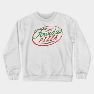 Fervidus Pizza Crewneck Sweatshirt